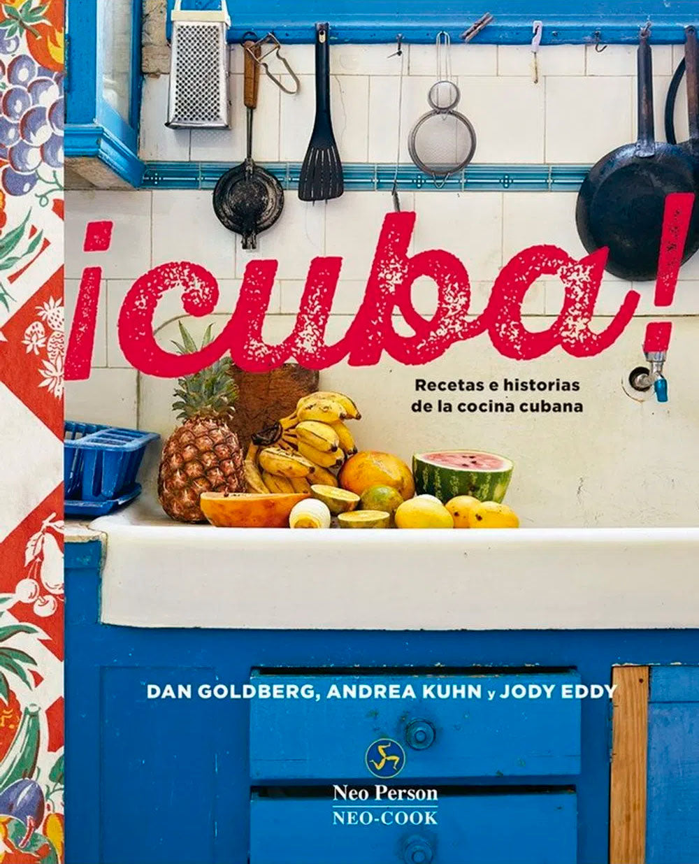  Libro - ¡Cuba! Recetas e historia de la cocina cubana - edición especial - libro curioso